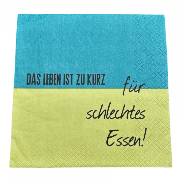 20 Servietten "Das Leben ist zu kurz"