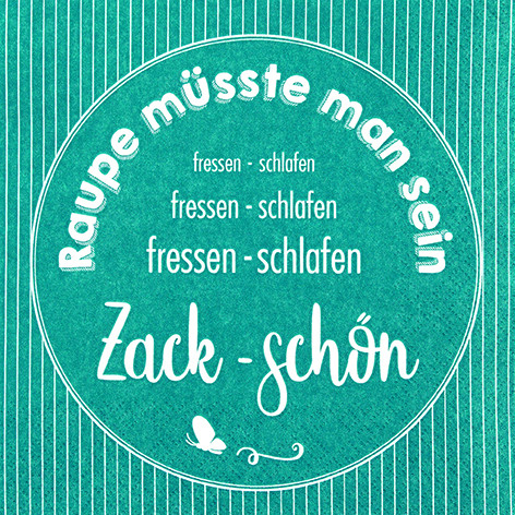 20 Servietten Spruch Zack - Schön